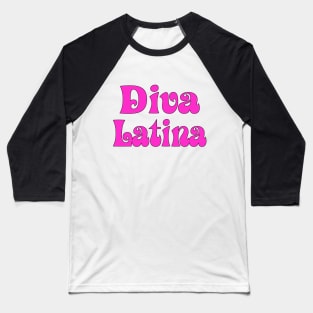 Diva Latina Baseball T-Shirt